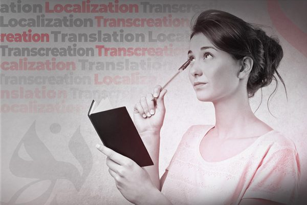 translation, Localization, and Transcreation